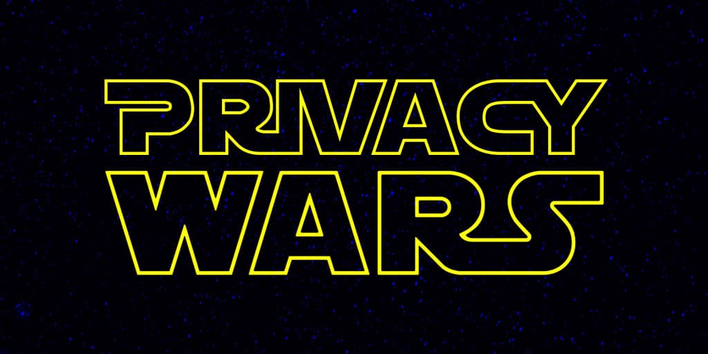 Privacy Wars: The Fall Out Will Be on Marketers
